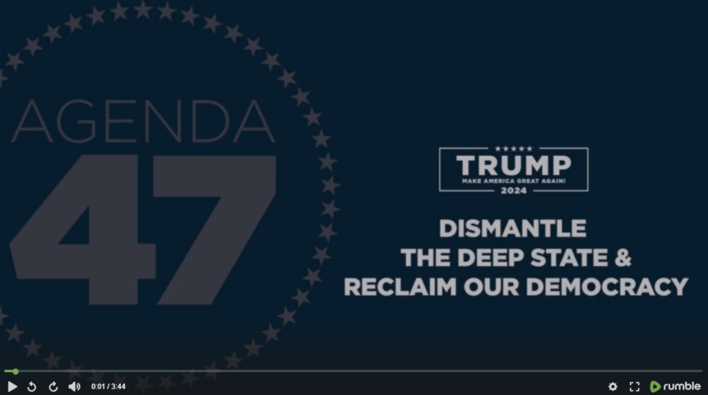 Video from Trump's campaign describing actions he will take to dismantle the deep state